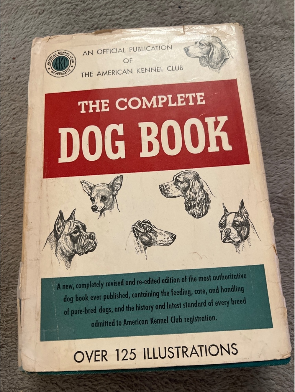 The Complete Dog Book - Revised Edition 1956